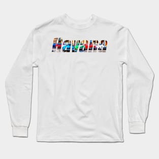 Havana Cars Text Long Sleeve T-Shirt